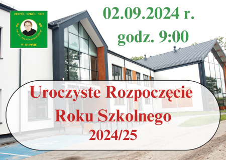 Rozpoczęcie roku szkolnego 2024/25